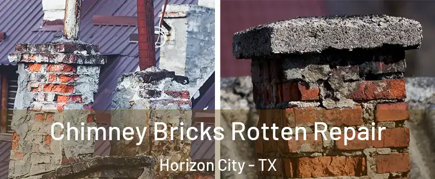  Chimney Bricks Rotten Repair Horizon City - TX