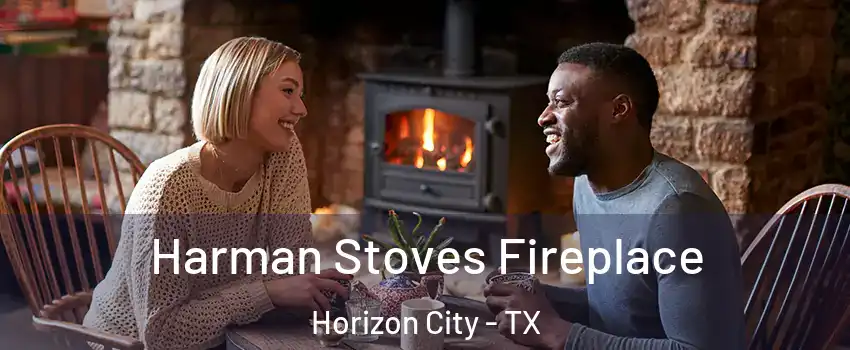  Harman Stoves Fireplace Horizon City - TX