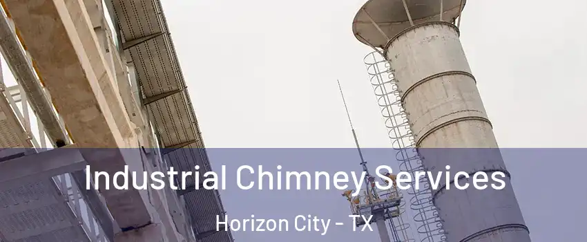 Industrial Chimney Services Horizon City - TX