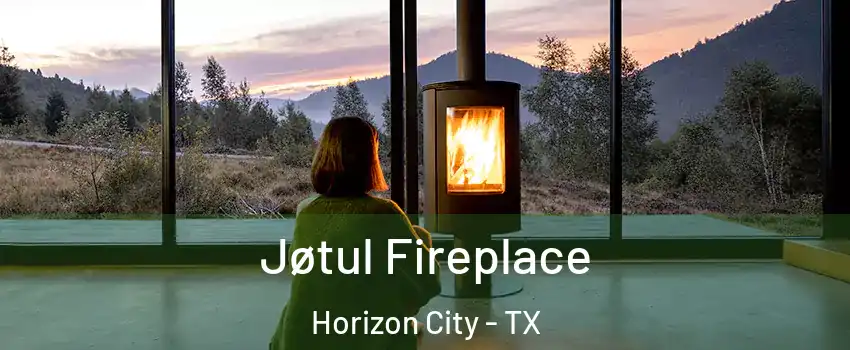  Jøtul Fireplace Horizon City - TX