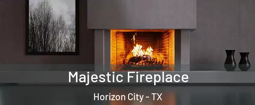  Majestic Fireplace Horizon City - TX